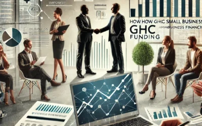 Empowering Small Businesses: How GHC Funding Transforms Business Financing